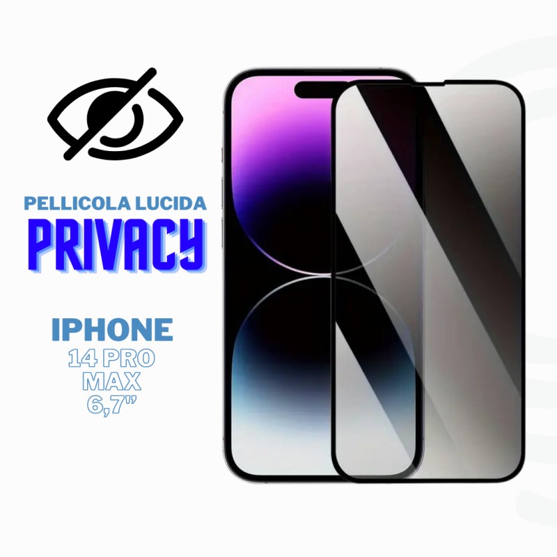 Pellicola Protettiva Privacy 3D in Vetro Temperato per iPhone 14 Pro Max Protezione Massima Trasparenza Eccellente