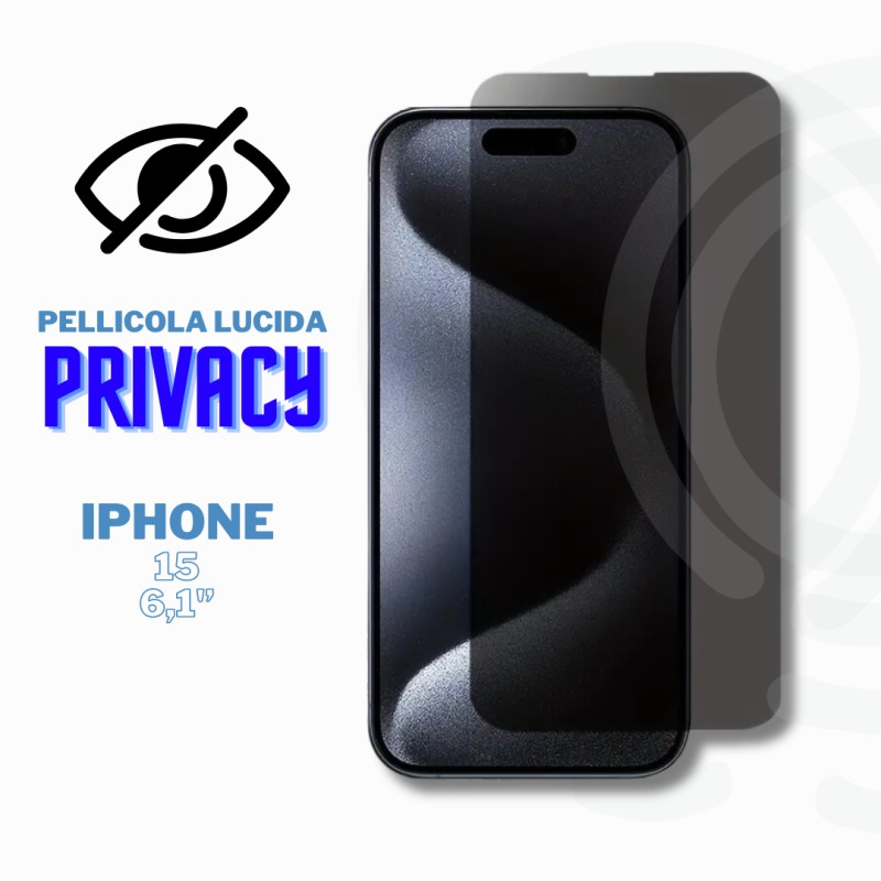 3D Privacy Film in Tempered Glass for iPhone 15 Protection and Privacy