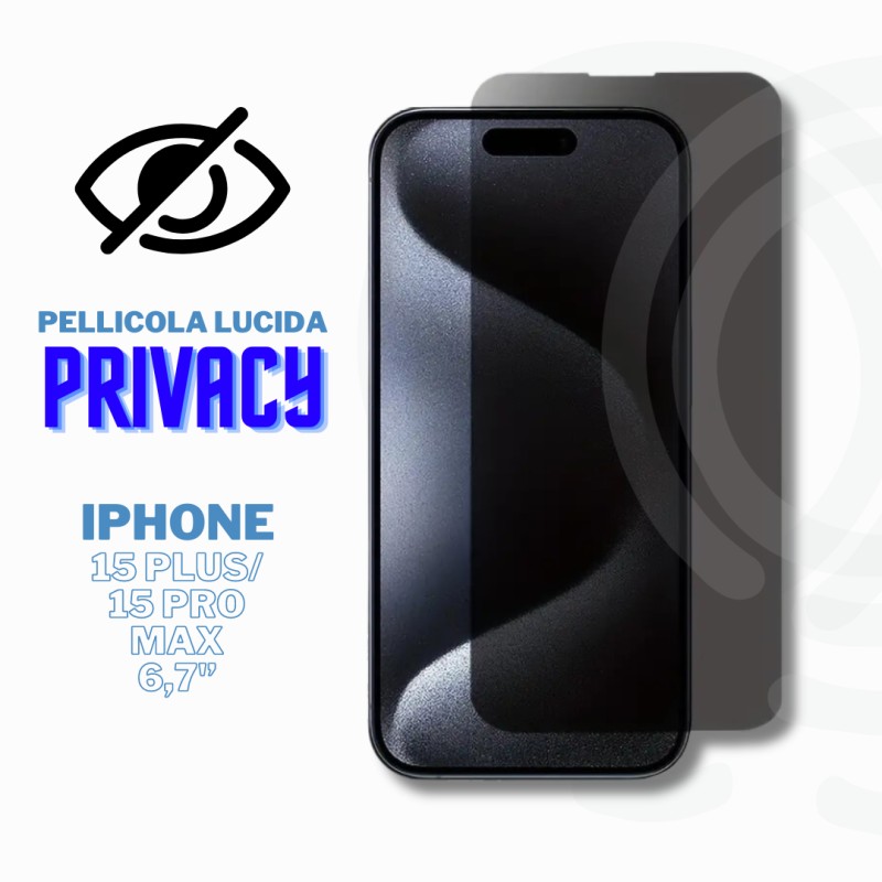 Film de protection de confidentialité iPhone 15 plus / 15 Pro Max Protection complète et confidentialité garanties